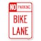 Signmission No Parking Bike Lane Heavy-Gauge Aluminum Sign, 12" x 18", A-1218-23629 A-1218-23629 - alternate 1
